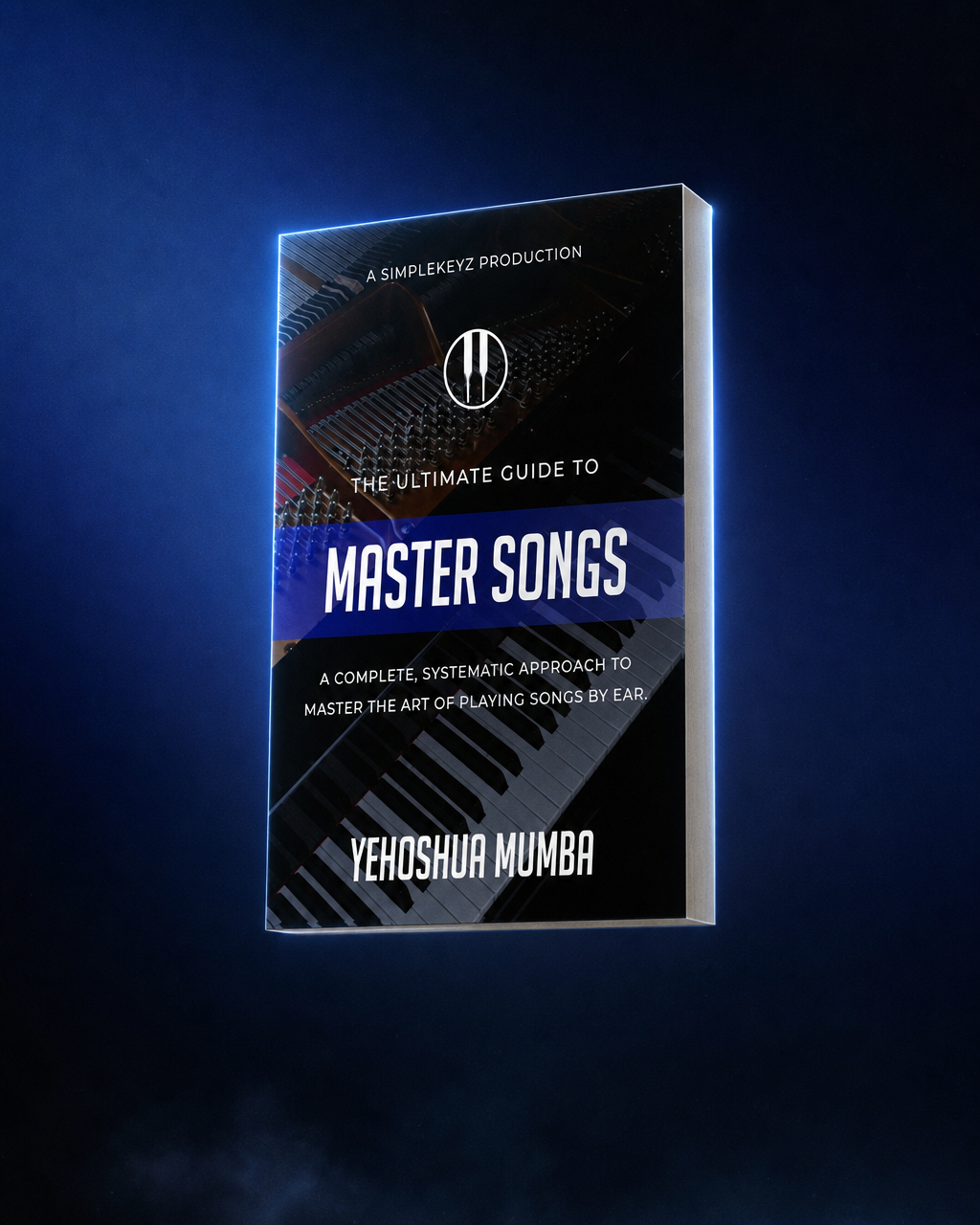 Master The Piano: Ultimate Guide Collection (Digital Download)